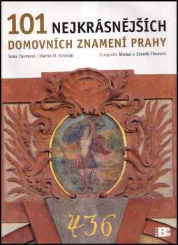 101 nejkrásnějších domovních znamení Prahy