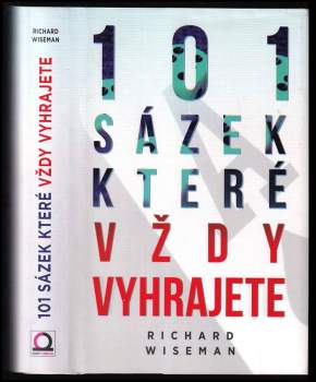 Richard Wiseman: 101 sázek, které vždy vyhrajete