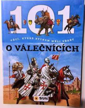 101 věcí, které bychom měli vědět o válečnících