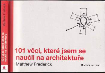 Matthew Frederick: 101 věcí, které jsem se naučil na architektuře