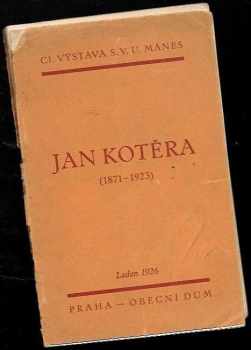 CI. výstava S.V.U. Mánes Jan Kotěra (1871-1923)