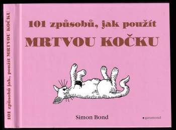 101 způsobů, jak použít mrtvou kočku
