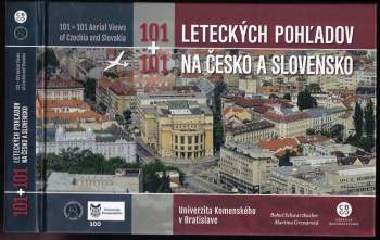 101+101 leteckých pohľadov na Česko a Slovensko