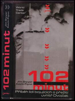Jim Dwyer: 102 minut