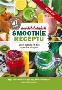 107 + 3 extra neodolatelných smoothie receptů