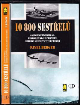 Pavel Berger: 10800 sestřelů