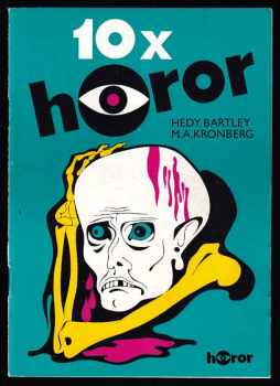Hedy Bartley: 10x horor