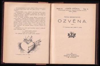 Josef Jahoda: 10X Naše Otčina - Lešenské plameny + Pan purkmistr a studenti + Ozvěna + Mladý Černuta + Snítka vavřínová + Ej, Slovenka som ja + Škola u Palackých + Zrádná touha + Spargapises + Z dob utrpení