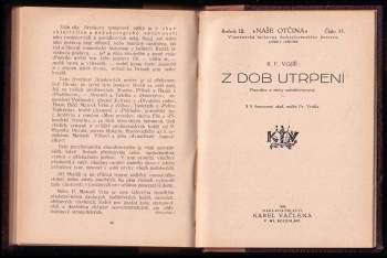 Josef Jahoda: 10X Naše Otčina - Lešenské plameny + Pan purkmistr a studenti + Ozvěna + Mladý Černuta + Snítka vavřínová + Ej, Slovenka som ja + Škola u Palackých + Zrádná touha + Spargapises + Z dob utrpení