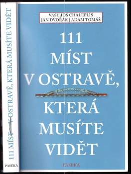 111 míst v Ostravě, která musíte vidět
