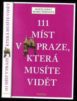 111 míst v Praze, která musíte vidět