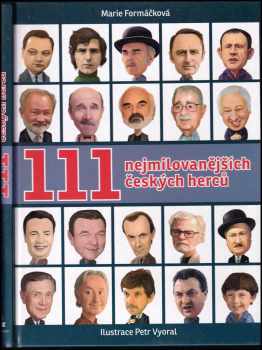 111 nejmilovanějších českých herců