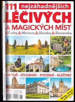 111 nejzáhadnějších léčivých a magických míst