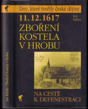 11.12.1617 - zboření kostela v Hrobu