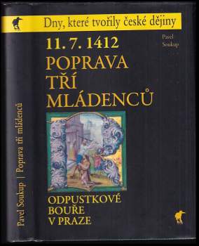 11.7.1412 - poprava tří mládenců