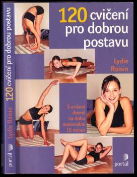 Lydie Raisin: 120 cvičení pro dobrou postavu