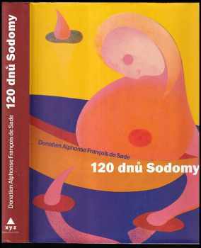 120 dnů Sodomy, aneb, Škola libertinství
