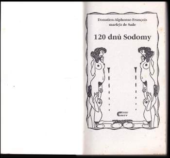 Donatien Alphonse François de Sade: 120 dnů Sodomy