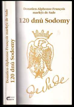 Donatien Alphonse François de Sade: 120 dnů Sodomy