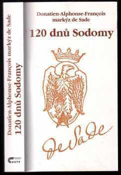 120 dnů Sodomy - Donatien Alphonse François de Sade, Arnošt Wolf (2000, Cesty) - ID: 1796795