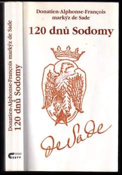 120 dnů Sodomy - Donatien Alphonse François de Sade (2000, Cesty) - ID: 809076