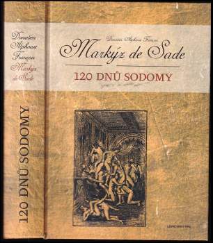 Donatien Alphonse François de Sade: 120 dnů Sodomy