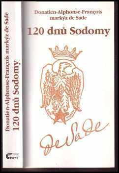 Donatien Alphonse François de Sade: 120 dnů Sodomy