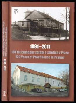 120 let zkušebny zbraní a střeliva v Praze