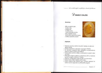 Dája Mrázová: 120 osvědčených receptů pro domácí pekárnu