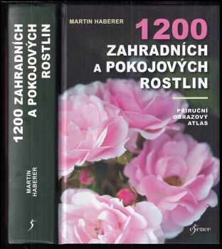 1200 zahradních a pokojových rostlin