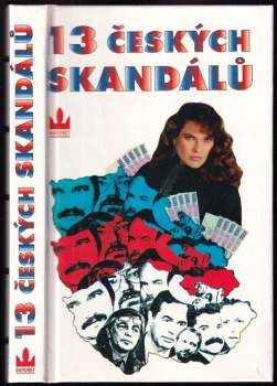 13 českých skandálů