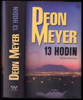 Deon Meyer: 13 hodin