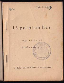 Adolf Petrů: 13 polních her