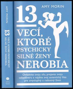 13 vecí, které psychicky silné ženy nerobia