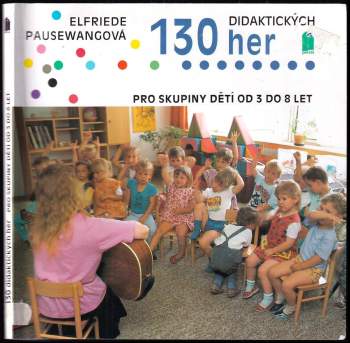 Elfriede Pausewang: 130 didaktických her