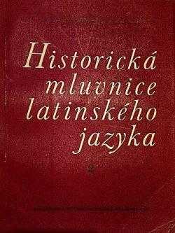 Historická mluvnice latinského jazyka