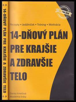 14-dňový plán pre krajšie a zdravšie telo