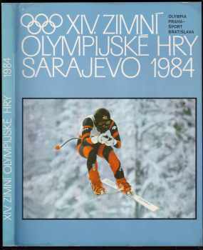 XIV. zimní olympijské hry Sarajevo 1984 - Vladimír Dobrovodský (1985, Olympia) - ID: 758808