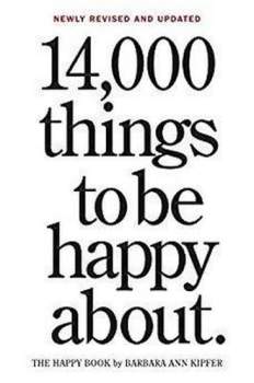 Barbara Kipferová: 14,000 Things To Be Happy About
