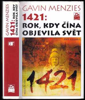 Gavin Menzies: 1421: rok, kdy Čína objevila svět