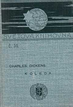 Charles Dickens: Koleda