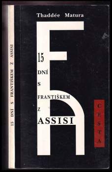 15 dní s Františkem z Assisi