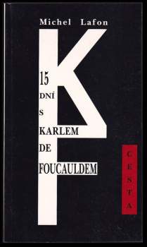 15 dní s Karlem de Foucauldem