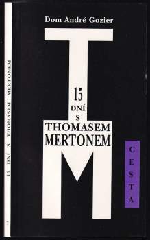 15 dní s Thomasem Mertonem
