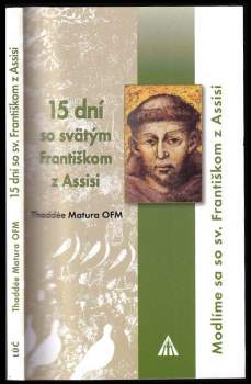 15 dní so sv. Františkom z Assisi