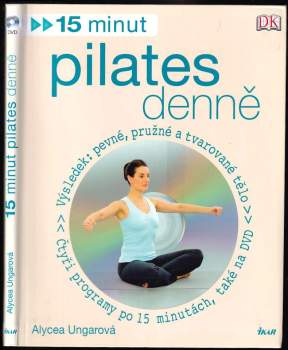 Alycea Ungaro: 15 minut pilates denně