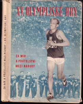 František Branislav: 15. olympijské hry Za mír a přátelství mezi národy