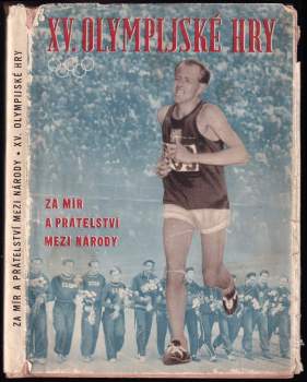 Josef Pondělík: XV. olympijské hry