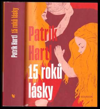 Patrik Hartl: 15 roků lásky