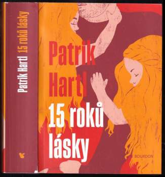 Patrik Hartl: 15 roků lásky